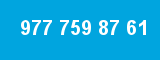 977 759 87 61